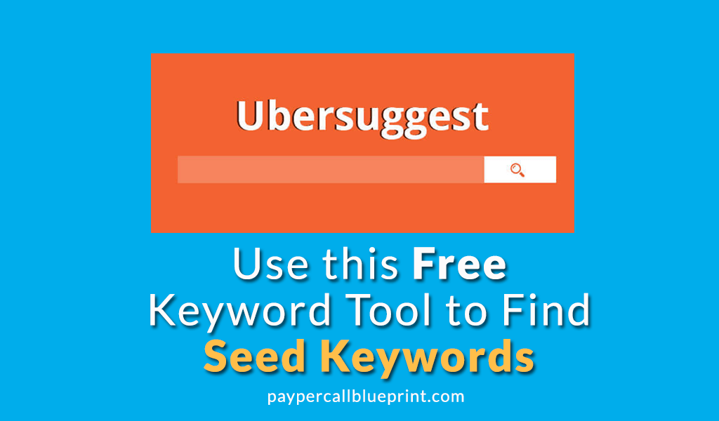 Use this Free Keyword Tool to Find Seed Keywor